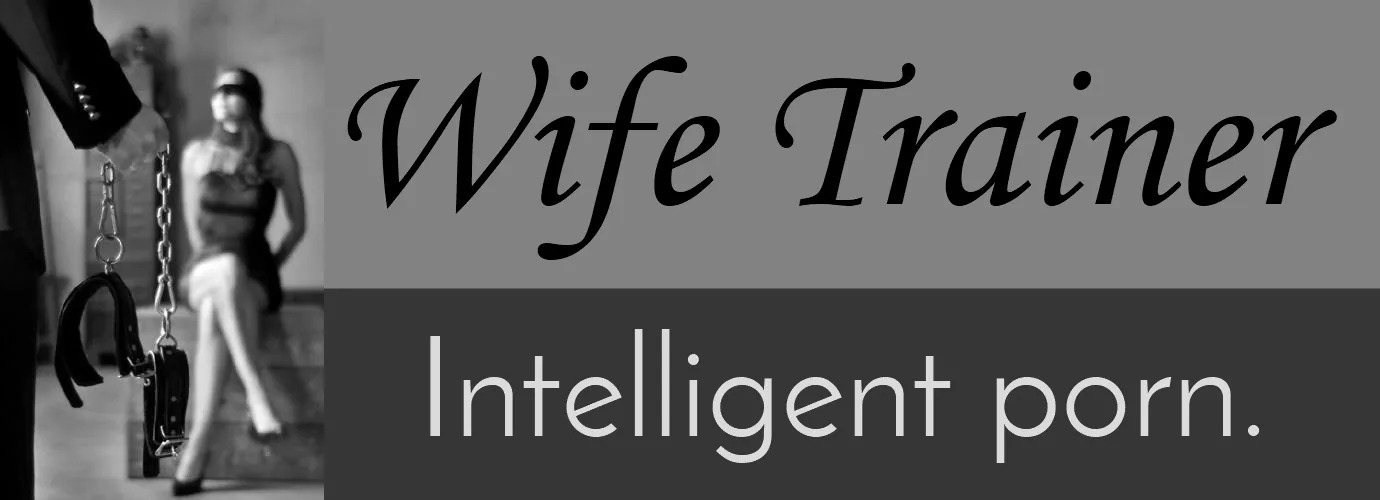 Wife Trainer Files